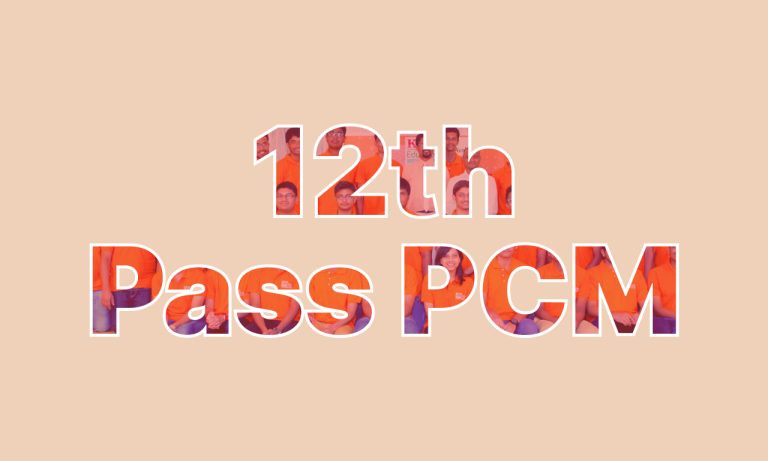 12th Pass PCM